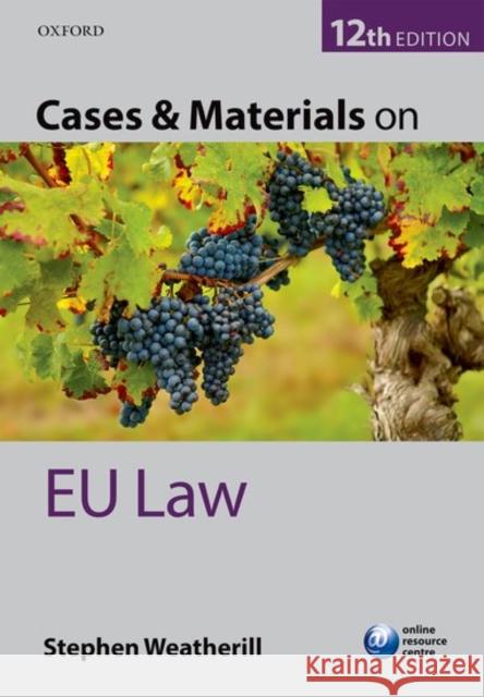Cases & Materials on Eu Law Weatherill, Stephen 9780198748809