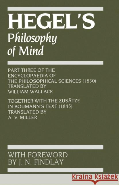 Hegel: Philosophy of Mind Wallace, William 9780198750147