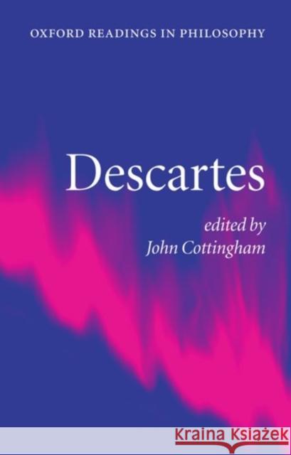 Descartes John Cottingham 9780198751823 Oxford University Press