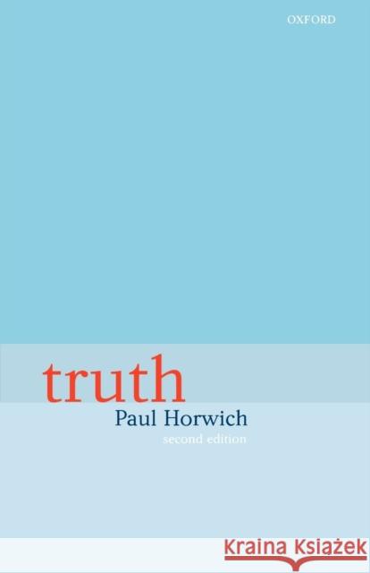 Truth Paul Horwich 9780198752233