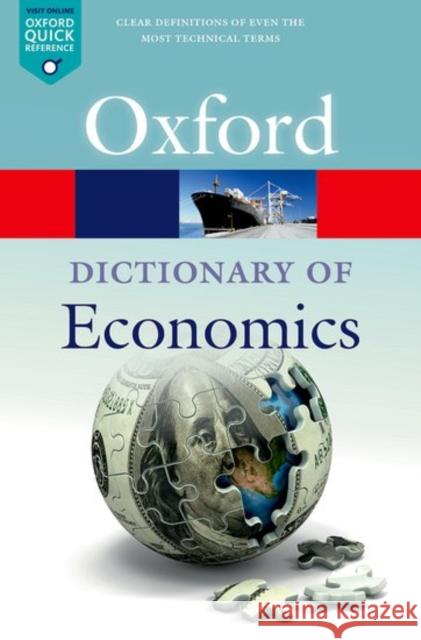 A Dictionary of Economics John (Emeritus Professor, Emeritus Professor, University of Exeter, UK) Black 9780198759430 Oxford University Press