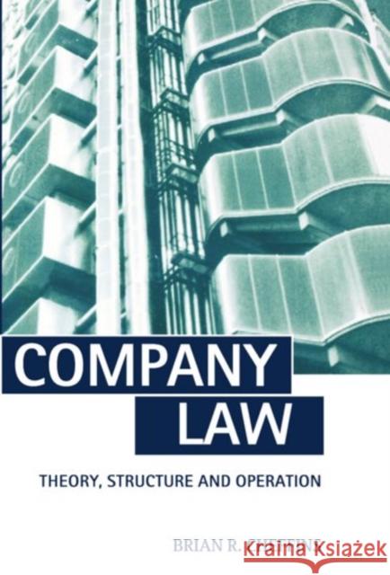 Company Law: Theory, Structure, and Operation Cheffins, Brian R. 9780198764694