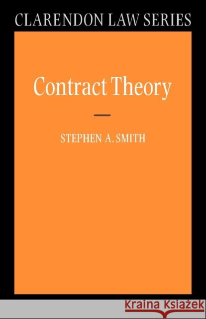 Contract Theory Stephen A Smith 9780198765615 0