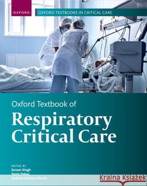 Oxford Textbook of Respiratory Critical Care  9780198766438 Oxford University Press