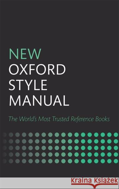 New Oxford Style Manual Oxford University Press 9780198767251 Oxford University Press