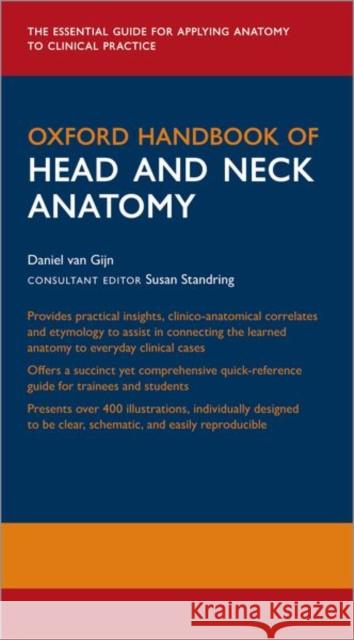 Oxford Handbook of Head and Neck Anatomy Dunne 9780198767831