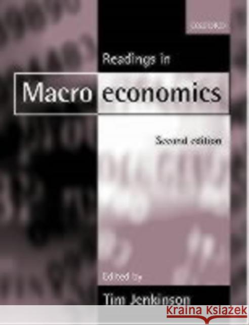 Readings in Macroeconomics Tim Jenkinson 9780198776291 Oxford University Press
