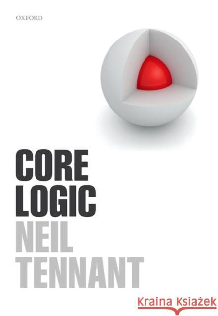 Core Logic Neil Tennant 9780198777892