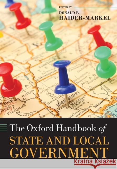 The Oxford Handbook of State and Local Government Donald P. Haider-Markel Robert Agranoff Jungah Bae 9780198778462