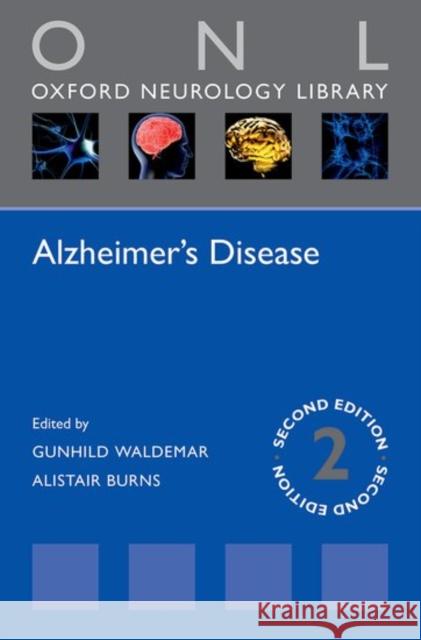 Alzheimer's Disease Gunhild Waldemar Alistair Burns 9780198779803