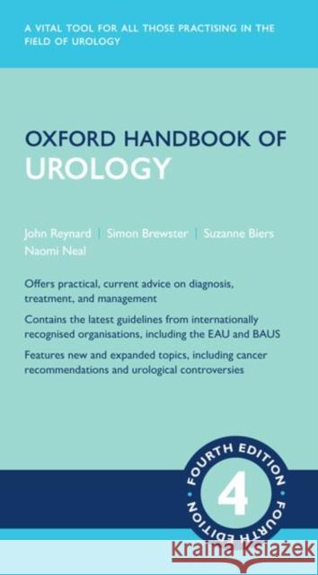 Oxford Handbook of Urology John Reynard Simon F. Brewster Suzanne Biers 9780198783480 Oxford University Press