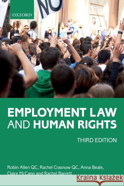 Employment Law and Human Rights Robin Alle Rachel Crasno Anna Beale 9780198783978