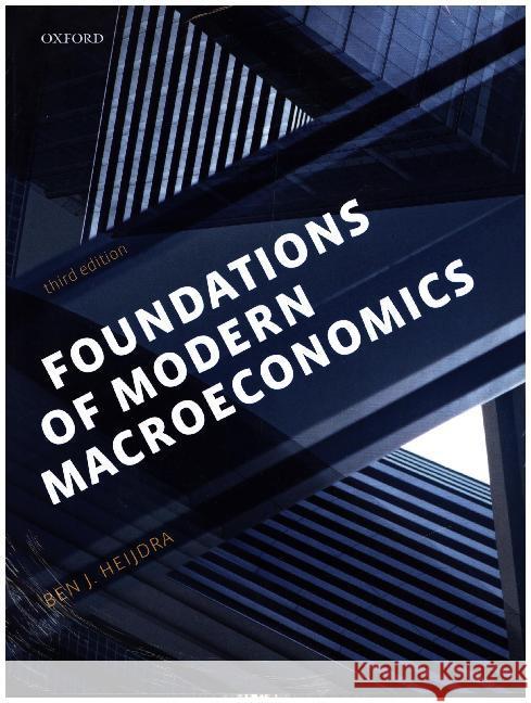 Foundations of Modern Macroeconomics: Exercise and Solution Manual Pack Ben Heijdra 9780198784159