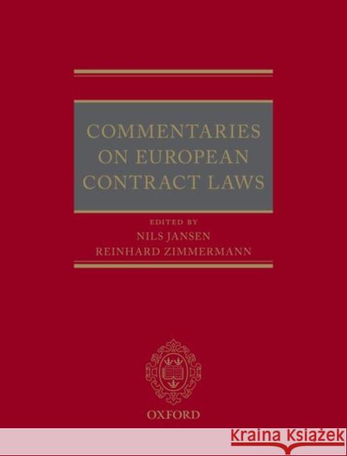 Commentaries on European Contract Laws Nils Jansen Reinhard Zimmermann 9780198790693