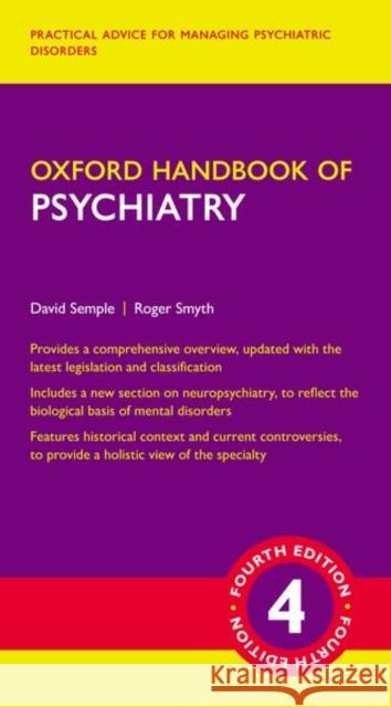 Oxford Handbook of Psychiatry David Semple Roger Smyth 9780198795551