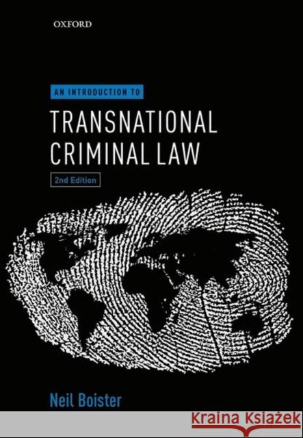 An Introduction to Transnational Criminal Law Neil Boister (Professor of International   9780198796084