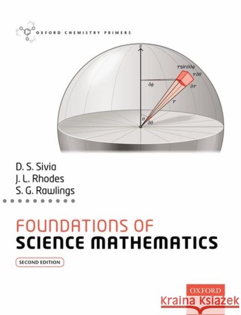 Foundations of Science Mathematics 2nd Edition Sivia 9780198797548