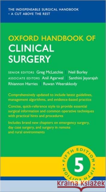 Oxford Handbook of Clinical Surgery 5e Agarwal, Anil 9780198799481 Oxford University Press