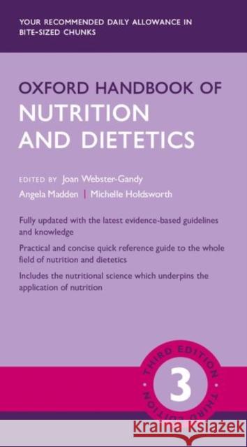 Oxford Handbook of Nutrition and Dietetics Webster-Gandy, Joan 9780198800132