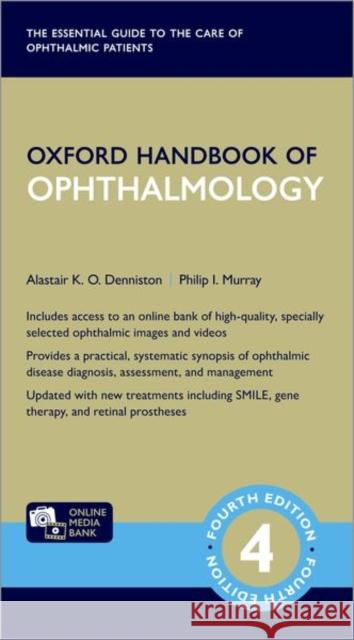 Oxford Handbook of Ophthalmology Alastair K. O. Denniston Philip I. Murray 9780198804550 Oxford University Press