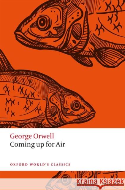 Coming Up for Air George Orwell 9780198804819 Oxford University Press