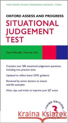 Oxford Assess and Progress: Situational Judgement Test David Metcalfe Harveer Dev 9780198805809