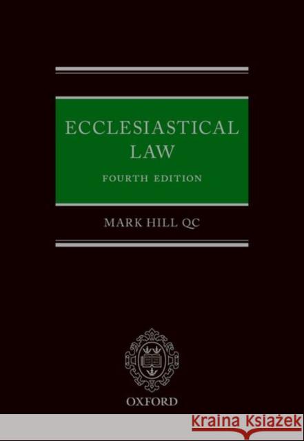 Ecclesiastical Law Mark Hil 9780198807568 Oxford University Press, USA