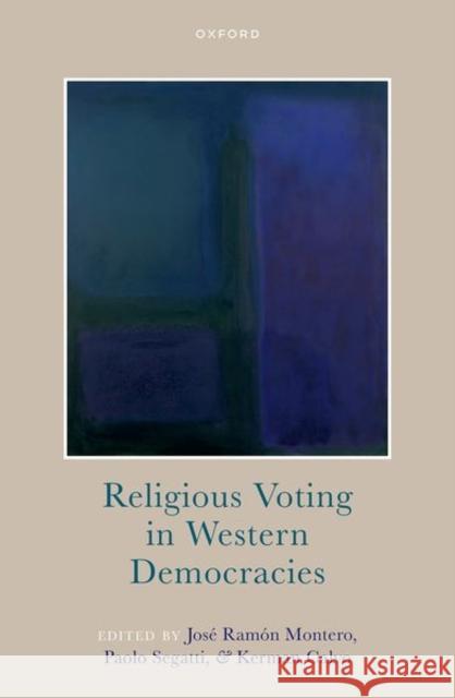 Religious Voting in Western Democracies  9780198807858 OUP Oxford