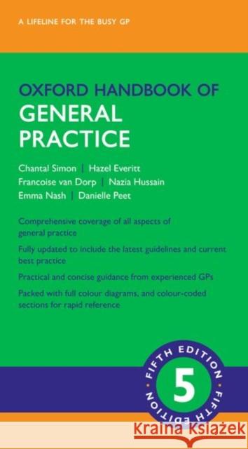 Oxford Handbook of General Practice Chantal Simon Hazel Everitt Francoise Va 9780198808183 Oxford University Press