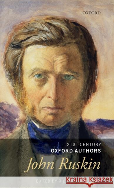 John Ruskin: Selected Writings Lansdown, Richard 9780198816560 Oxford University Press, USA