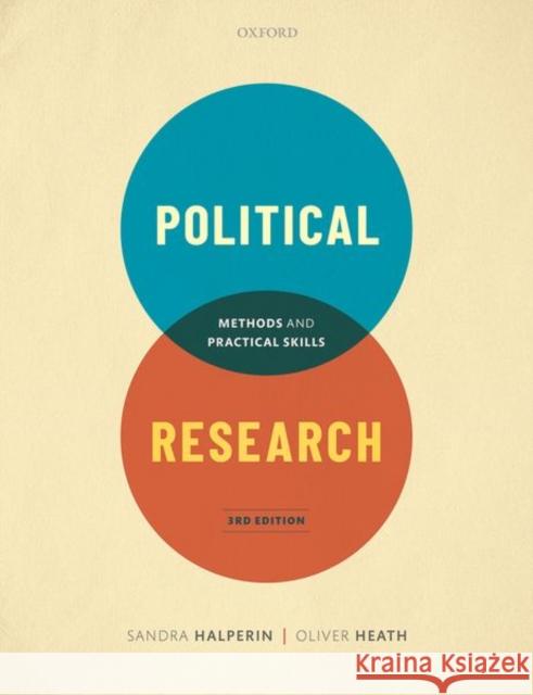 Political Research: Methods and Practical Skills Halperin, Sandra 9780198820628