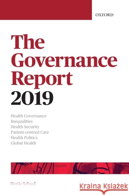 The Governance Report 2019 The Hertie School of Governance 9780198821502 Oxford University Press, USA