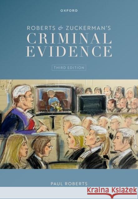 Criminal Evidence Paul Roberts Adrian Zuckerman 9780198824480 Oxford University Press, USA