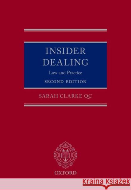 Insider Dealing: Law and Practice Sarah Clark 9780198826439