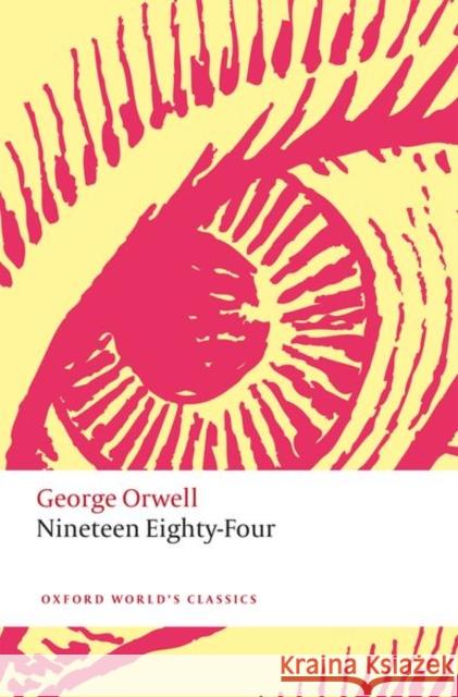 Nineteen Eighty-Four George Orwell 9780198829195 Oxford University Press