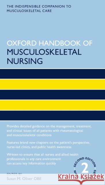 Oxford Handbook of Musculoskeletal Nursing Susan M. Olive 9780198831426 Oxford University Press, USA