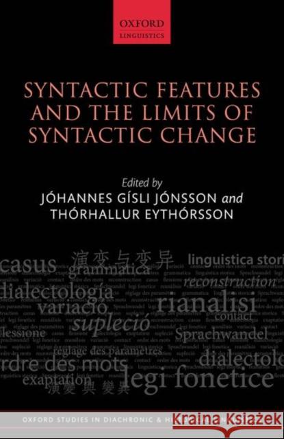 Syntactic Features and the Limits of Syntactic Change J Th 9780198832584 Oxford University Press, USA