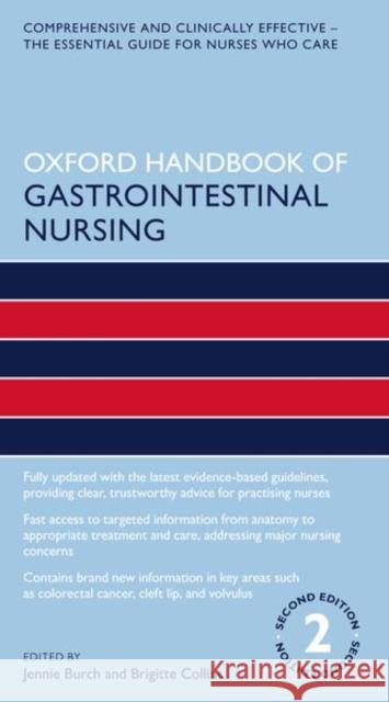 Oxford Handbook of Gastrointestinal Nursing Brigitte (Global Clinical Education Manager, Global Clinical Education Manager, MacGregor Healthcare Ltd, Macmerry, East 9780198833178 Oxford University Press