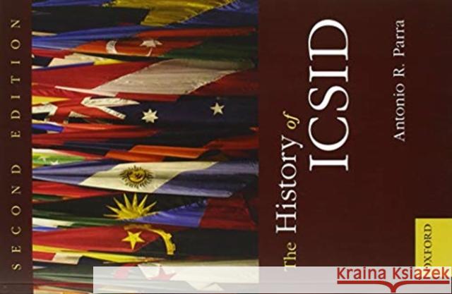 The History of ICSID Antonio R. Parra 9780198834083