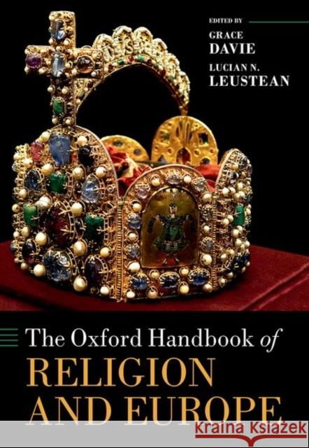 The Oxford Handbook of Religion and Europe  9780198834267 Oxford University Press