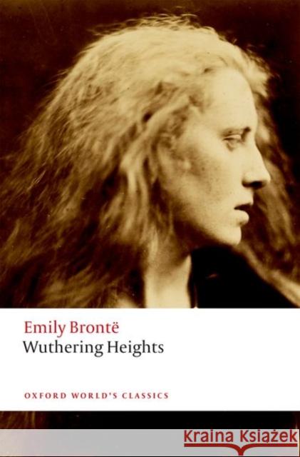 Wuthering Heights Bront John Bugg 9780198834786 Oxford University Press