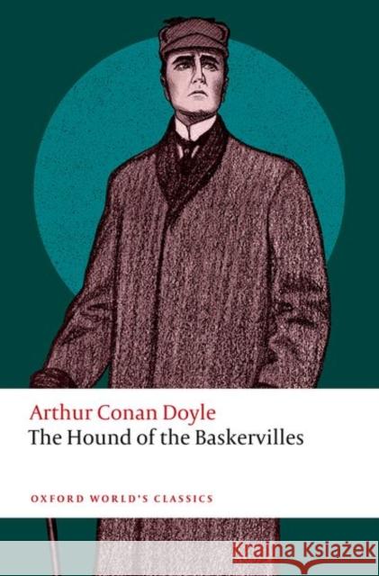 The Hound of the Baskervilles Arthur Conan Doyle 9780198835226