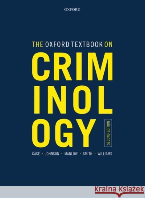 Criminology 2e Case, Steve 9780198835837