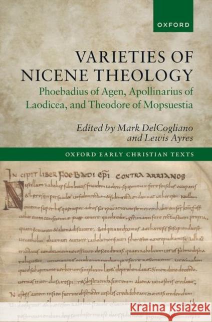 Varieties of Nicene Theology  9780198836032 Oxford University Press
