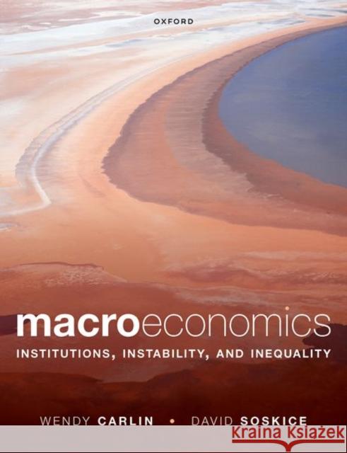Macroeconomics David (Emeritus Professor, Emeritus Professor, London School of Economics and Political Science) Soskice 9780198838661