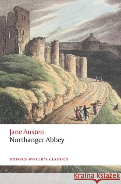 Northanger Abbey Jane Austen 9780198841067 Oxford University Press