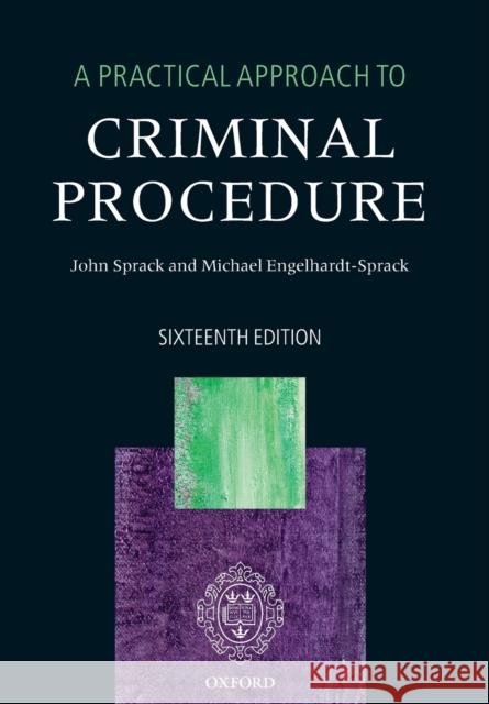 A Practical Approach to Criminal Procedure John Sprack Michael Sprack 9780198843566 Oxford University Press, USA