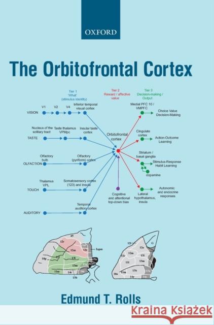 The Orbitofrontal Cortex Edmund Rolls 9780198845997