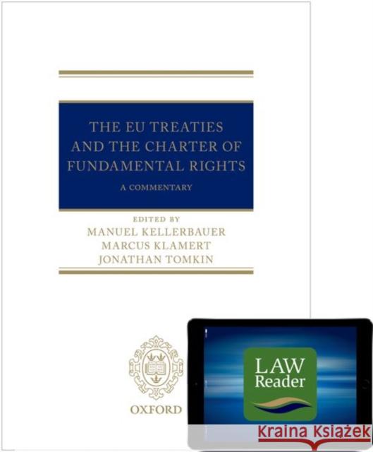 The Eu Treaties and the Charter of Fundamental Rights: Digital Pack: A Commentary Kellerbauer, Manuel 9780198846925 Oxford University Press, USA