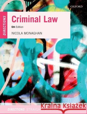 Criminal Law Directions Nicola Monaghan (Principal Lecturer in L   9780198848783